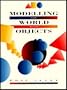 Modelling the World With Objects
