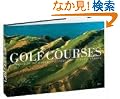 Golf Courses: Fairways of the World