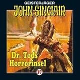 [Book] Geisterjäger John Sinclair - Folge 37: Dr. Tods Horror-Insel: Geisterjäger John Sinclair, 37