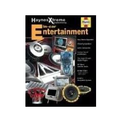 Haynes Xtreme Customizing In-Car Entertainment (Haynes Manuals)
