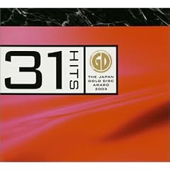 31HITS~THE GOLD DISC AWARD 2003~(CCCD)