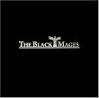 THE BLACK MAGES/�������m
