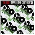 Taping the Conversation
