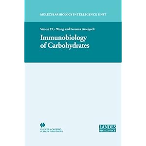 【クリックで詳細表示】Immunobiology of Carbohydrates (Molecular Biology Intelligence Unit) [ペーパーバック]