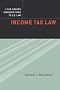 Income Tax Law: Exploring the Capital-labor Divide (Oxford Introductions to U. S. Law)