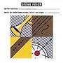 Steve Reich: The Four Sections; Music for Mallet Instrments, Voices and Organ