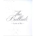 The Ballads ~Love & B'z~