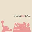 �X�s�ȃ��g+1/f�̂�炬 �_��I�ȃo���̎��R�� ~ GRANDE BALI ROYAL