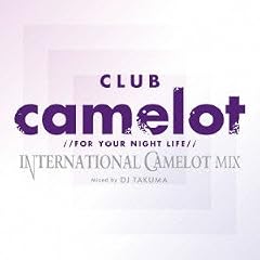 Club Camelot International Mix