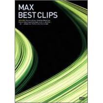 MAX - BEST CLIPS [DVD]