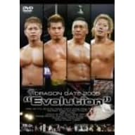 DRAGON GATE 2005“Evolution”