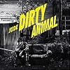 Dirty Animal