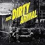 Dirty Animal ~ JUDE