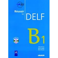 Russir le DELF. B1. Livret mit CD