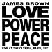 Love Power Peace Live At The Olympia Paris 1971