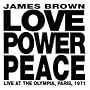 Love Power Peace Live At The Olympia Paris 1971