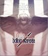 Fate / hollow ataraxia �e�[�}�\���O�uhollow�v