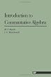 Introduction To Commutative Algebra