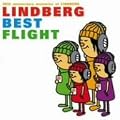 20th anniversary memories of LINDBERG LINDBERG BEST FLIGHT
