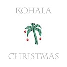 Kohala Christmas (Dig)
