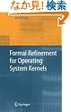 Formal Refinement for Operating System Kernels
