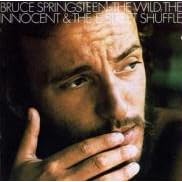 The Wild, the Innocent & the E Street Shuffle