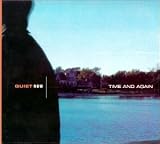 [Music] Quiet Now Time And Again