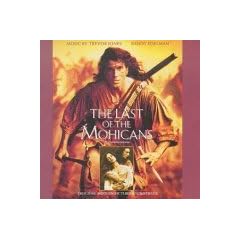 The Last Of The Mohicans: Original Motion Picture Soundtrack