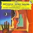 Birtwistle;Secret Theatre