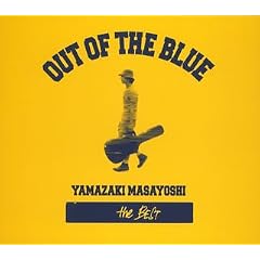 OUT OF THE BLUE ~B side�W