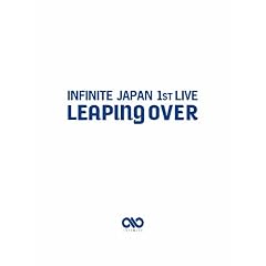 INFINITE JAPAN 1ST LIVE�uLEAPING OVER�vDVD