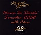 [CD]Michael Jackson Wanna Be Startin' Something 2008 with Akon