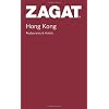 Zagat Hong Kong Restaurants & Hotels (Zagat Survey: Hong Kong Restaurants & Hotels)
