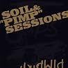 SOIL&“PIMP”SESSIONSのアルバムの画像