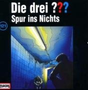  Die drei Fragezeichen - Folge 121: Spur ins Nichts