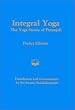 Integral Yoga: The Yoga Sutras of Patanjali