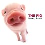 THE PIG Photo Book