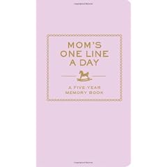 Mom's One Line a Day: A Five-Year Memory Book