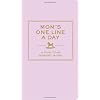 Mom's One Line a Day: A Five-Year Memory Book