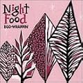 Night Food