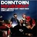 DOWN TOWN MOVEMENT