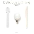 Delicious Lighting