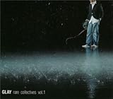 [CD]GLAY GLAY rare collectives vol.1