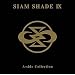 SIAM SHADE IX A-side Collection