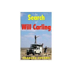 【クリックで詳細表示】In Search of Will Carling [ペーパーバック]