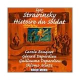 Stravinsky: Histoire du SoldatIgor Stravinsky�ɂ��
