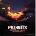 �C�f�̓`�� PRISMIX PLAYS IDEON