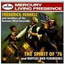 Spirit of 76 & Ruffles & Flourishes