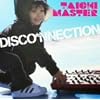 DISCO-NNECTION