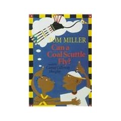 Can a Coal Scuttle Fly?